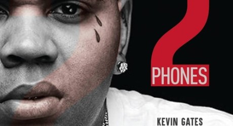 Kevin Gates 2 Phones Mp3 Download